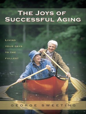 cover image of The Joys of Successful Aging